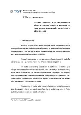 Solenidade de Posse da Nova Gestão do Tribunal de Justiça do Distrito Federal e dos Territórios para o Biênio 2014/2016.