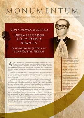 Monumentum - Com a palavra, o saudoso Desembargador Lúcio Batista Arantes, o pioneiro da Justiça da Nova Capital Federal