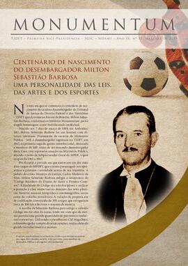Monumentum - Centenário de nascimento do desembargador Milton Sebastião Barbosa uma personalidade das leis, das artes e dos esportes
