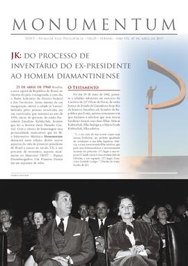 Monumentum - JK: do processo de inventário do ex-presidente ao homem diamantinense