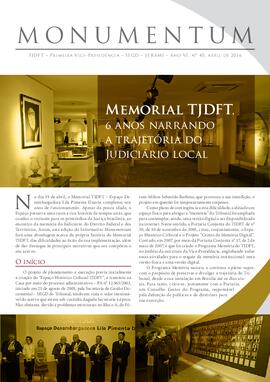 Monumentum - Memorial TJDFT, 6 anos narrando a trajetória do Judiciário local